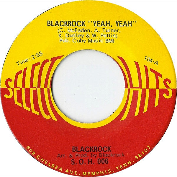 Blackrock - Blackrock "Yeah, Yeah" 7"