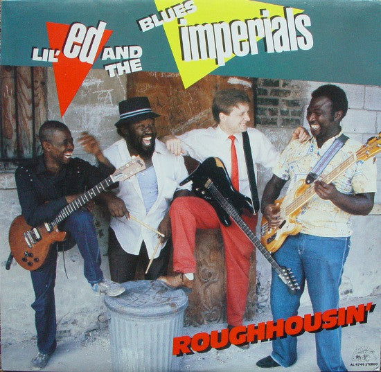 Lil' Ed And The Blues Imperials – Roughhousin' LP