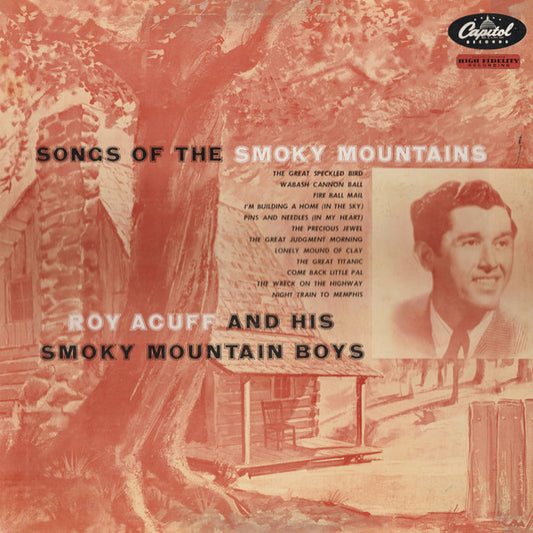 Roy Acuff And His Smoky Mountain Boys – Songs Of The Smoky Mountains LP