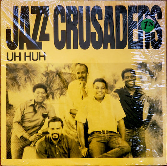 Jazz Crusaders - Uh Huh LP