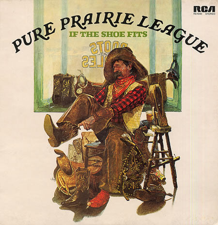 Pure Prairie League – If The Shoe Fits LP