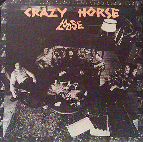 Crazy Horse – Loose LP