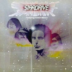 Stardrive, Robert Mason – Stardrive LP
