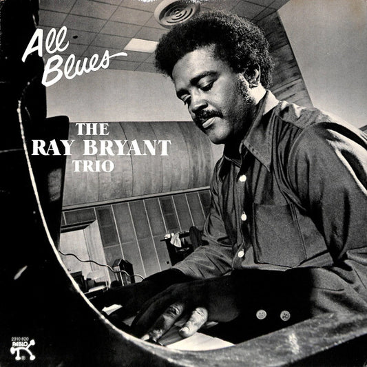 Ray Bryant Trio – All Blues LP