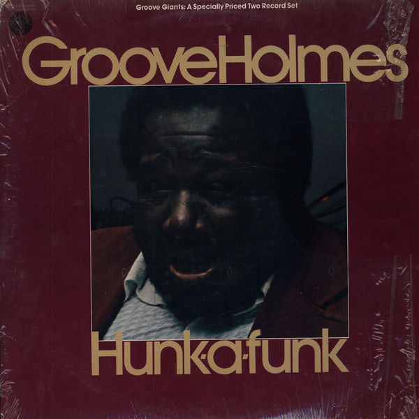 Groove Holmes - Hunk-A-Funk 2LP