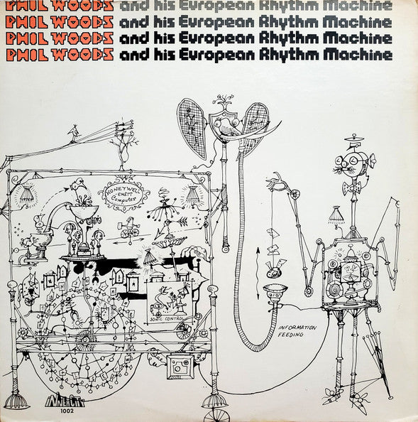 Phil Woods And His European Rhythm Machine – Phil Woods And His European Rhythm Machine LP