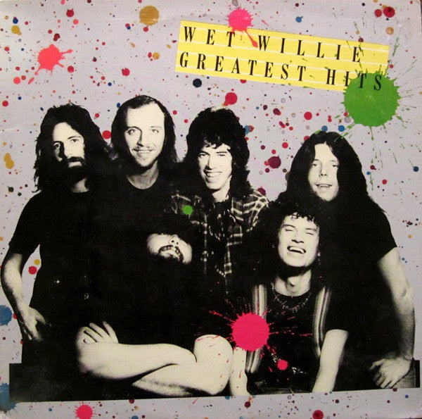 Wet Willie - Wet Willie's Greatest Hits LP