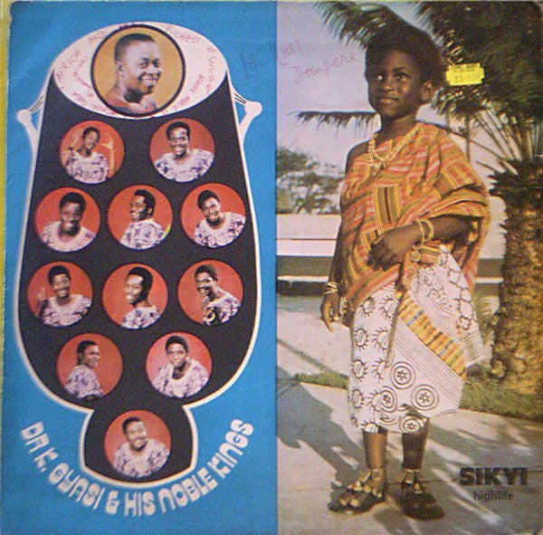 Dr. K. Gyasi & His Noble Kings – Sikyi-Highlife LP