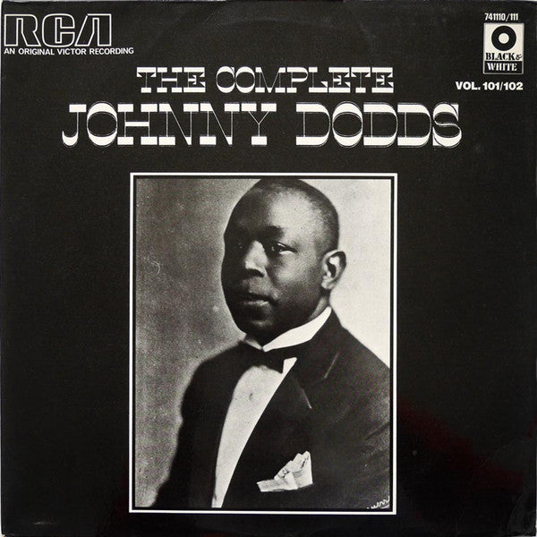 Johnny Dodds – The Complete Johnny Dodds 2LP