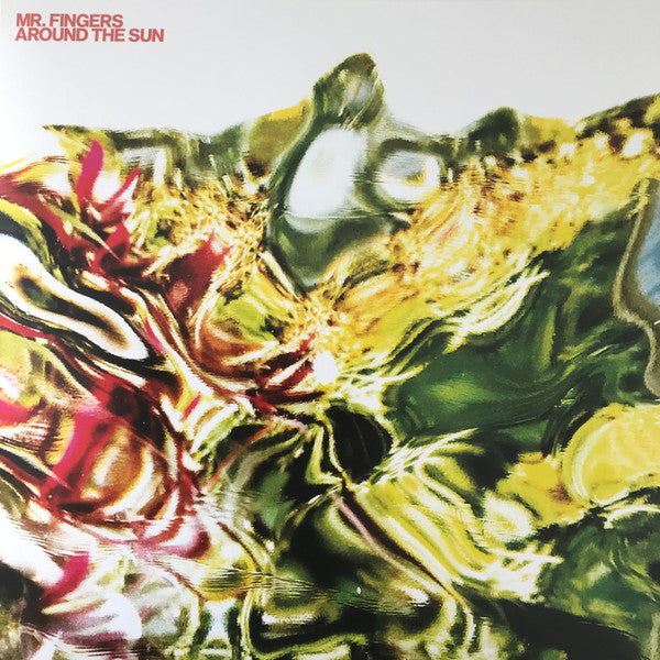 Mr. Fingers - Around The Sun