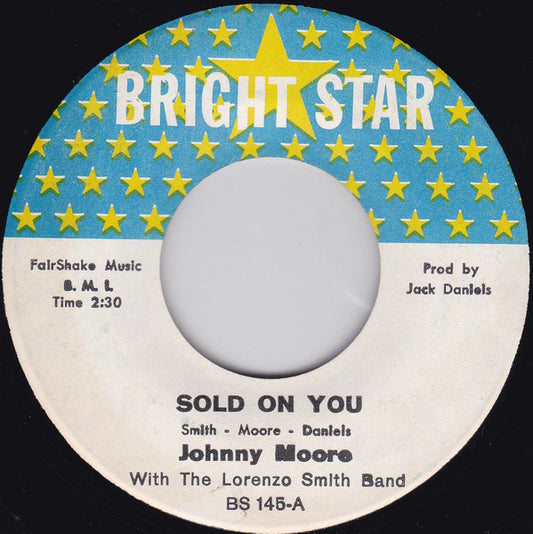 Johnny Moore - Sold On You 7"