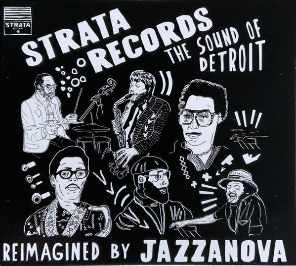 Jazzanova – Strata Records (The Sound Of Detroit Reimagined By Jazzanova)