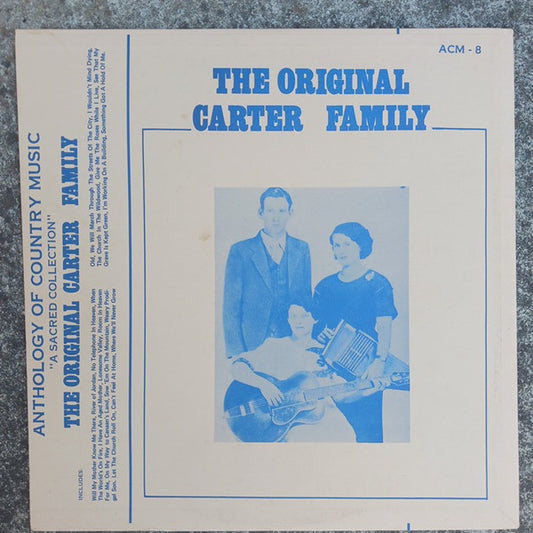 The Original Carter Family – A Sacred Collection MONO LP