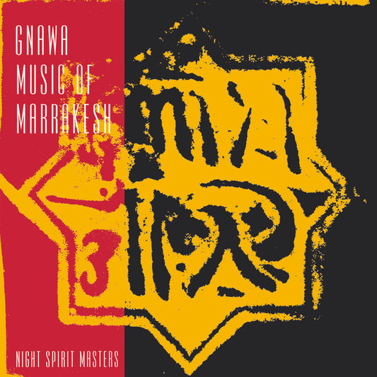 Gnawa Music Of Marrakesh - Night Spirit Masters