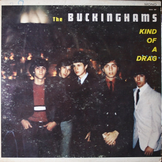 The Buckinghams – Kind Of A Drag LP
