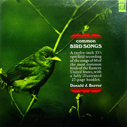 Donald J. Borror – Common Bird Songs LP