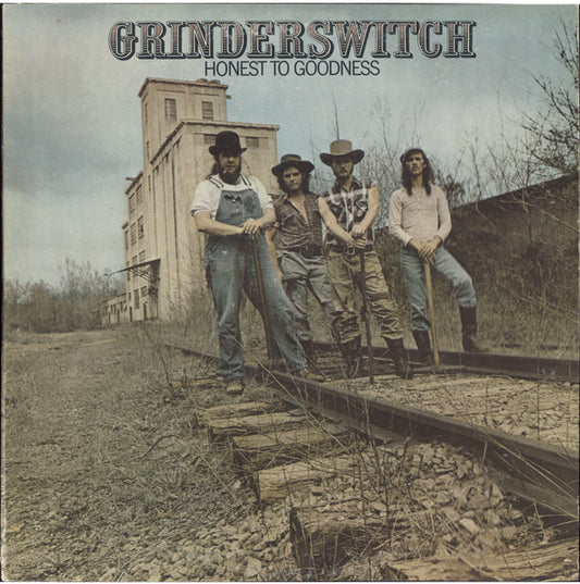 Grinderswitch - Honest To Goodness LP