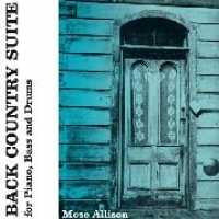 Mose Allison Trio - Back Country Suite LP