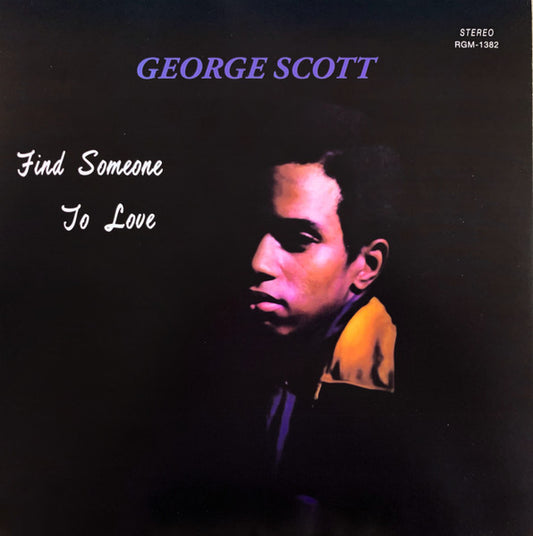 George Scott - Find Someone To Love LP