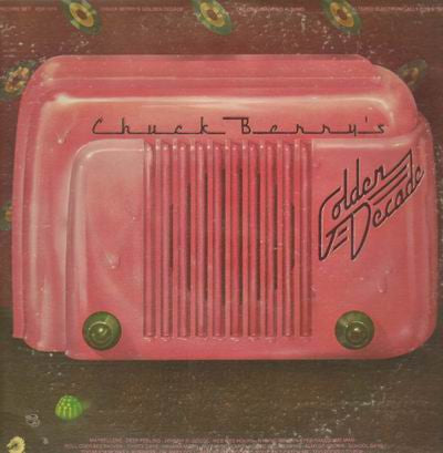 Chuck Berry ‎– Chuck Berry's Golden Decade 2xLP