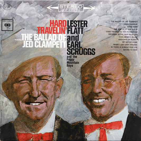 Lester Flatt And Earl Scruggs And The Foggy Mountain Boys – Hard Travelin' LP