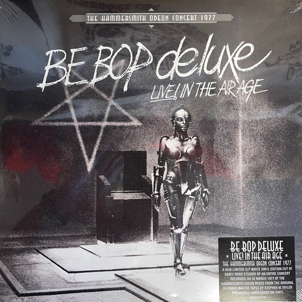 Be Bop Deluxe – Live! In The Air Age (The Hammersmith Odeon Concert 1977) (White, RSD) 3LP