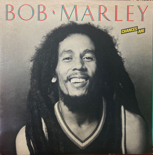 Bob Marley – Chances Are LP
