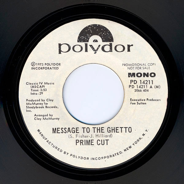 Prime Cut - Message To The Ghetto (Promo) 7"