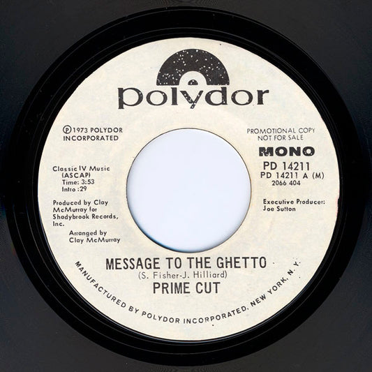 Prime Cut - Message To The Ghetto (Promo) 7"