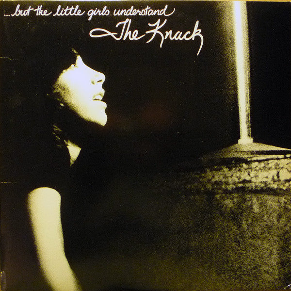 The Knack - ...But The Little Girls Understand LP