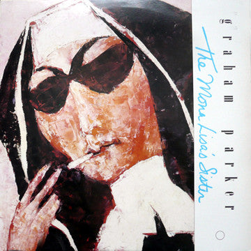 Graham Parker - The Mona Lisa's Sister LP