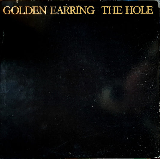 Golden Earring - The Hole LP