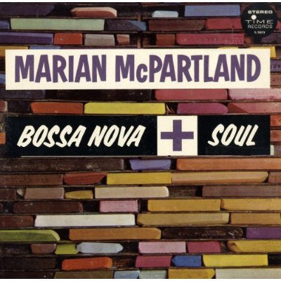 Marian McPartland – Bossa Nova + Soul LP