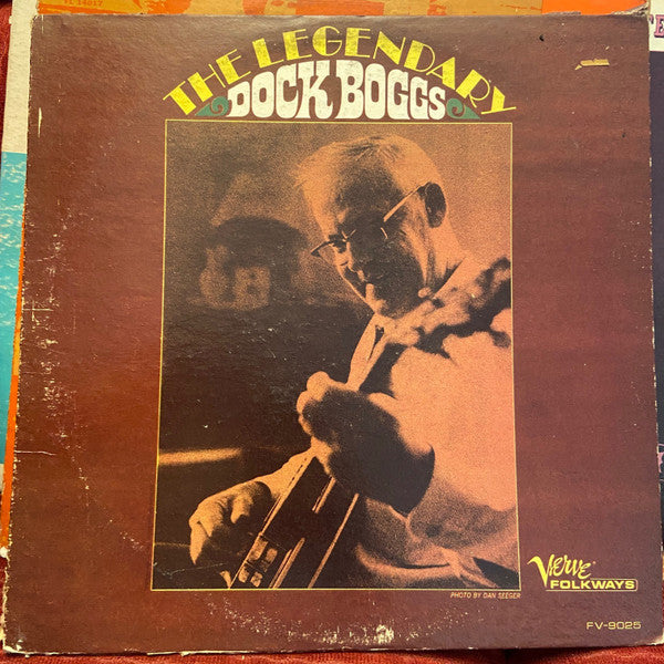 Dock Boggs – The Legendary Dock Boggs MONO LP