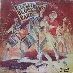 Revolutionary Blues Band – Revolutionary Blues Band LP