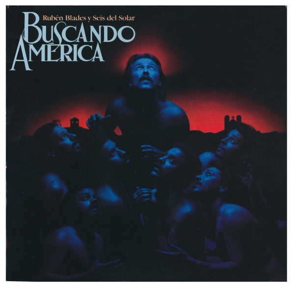 Rubén Blades Y Seis Del Solar - Buscando America LP