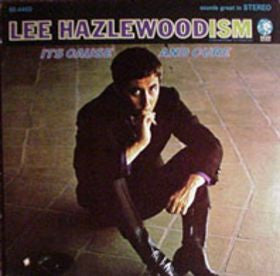 Lee Hazlewood ‎– Lee Hazlewoodism - Its Cause And Cure (Promo) LP