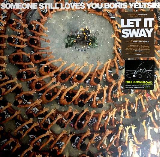 Someone Still Loves You Boris Yeltsin – Let It Sway LP