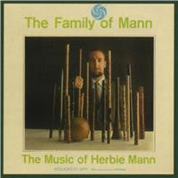 Herbie Mann – The Family Of Mann (The Music Of Herbie Mann) LP