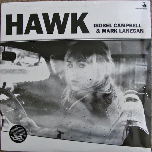 Isobel Campbell & Mark Lanegan ‎– Hawk LP
