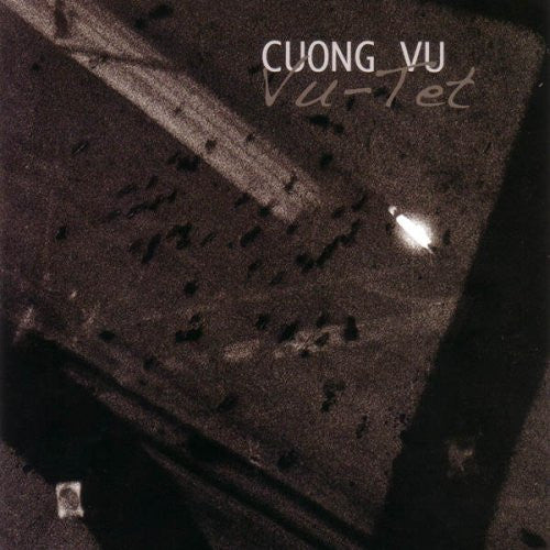 Cuong Vu – Vu-Tet CD