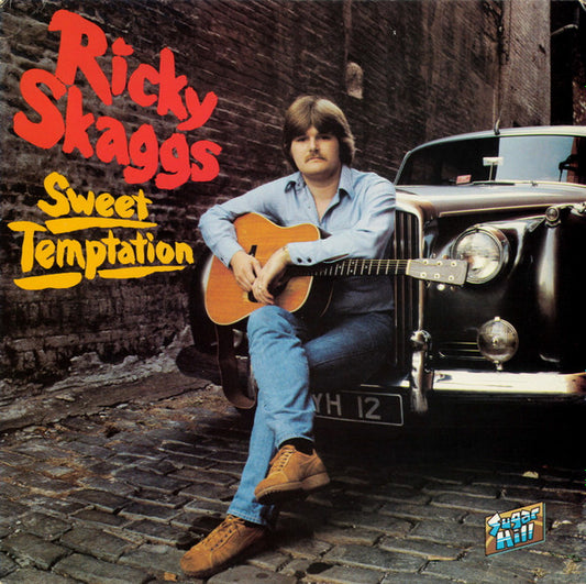 Ricky Skaggs – Sweet Temptation LP