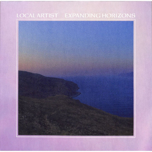 Local Artist – Expanding Horizons LP
