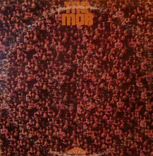 The Mob – The Mob LP