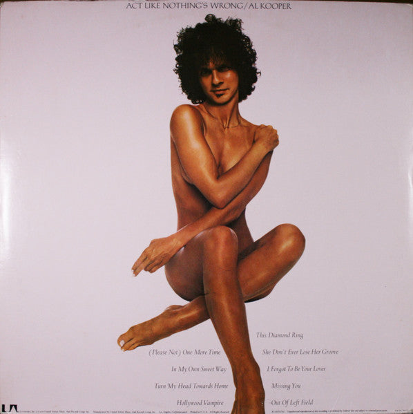 Al Kooper – Act Like Nothing's Wrong LP