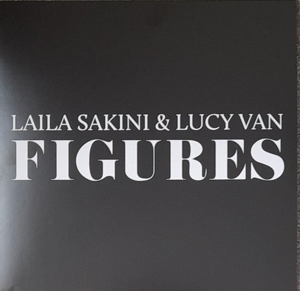 Laila Sakini & Lucy Van – Figures 12"