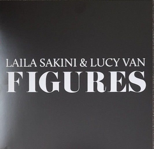 Laila Sakini & Lucy Van – Figures 12"