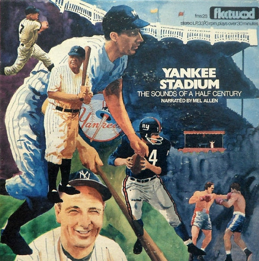 Mel Allen ‎– Yankee Stadium - The Sound Of A Half Century LP