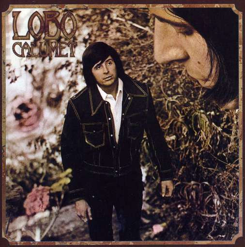 Lobo – Calumet LP