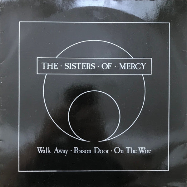 Sisters Of Mercy – Walk Away 12"
